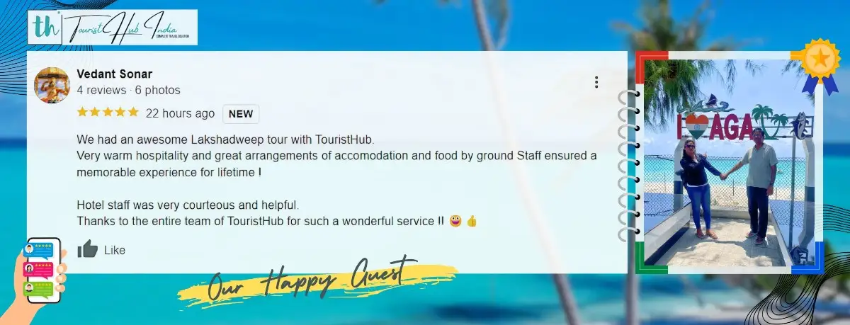 Lakshadweep bangaram tour reviews with Touristhub Holidays