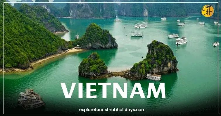 Vietnam tour from Nagpur with Touristhub Holidays